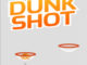 Dunk Shot